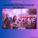 Quarantine Zone App Download For Android